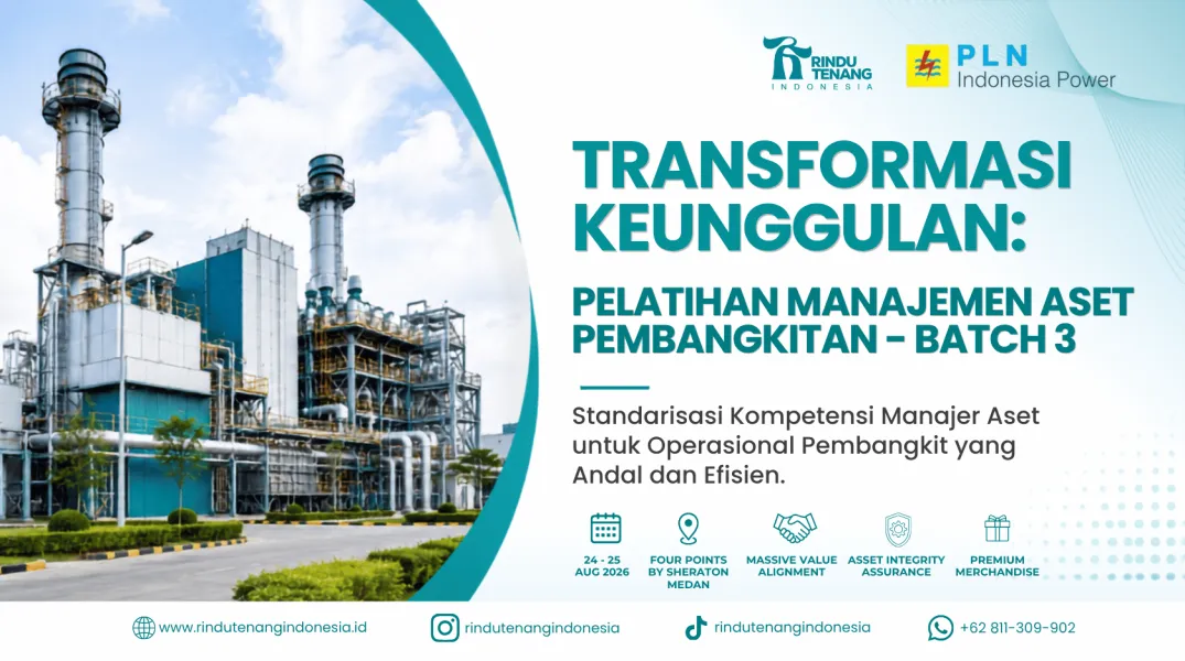 Pelatihan Manajemen Aset Pembangkitan Berbasis SNI ISO/IEC 17024:2012 - Batch 3